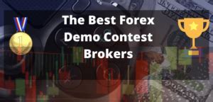 The Best Forex Demo Contests (Updated 2024).
